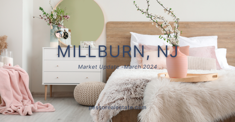 March 2024 Market Report Millburn NJ